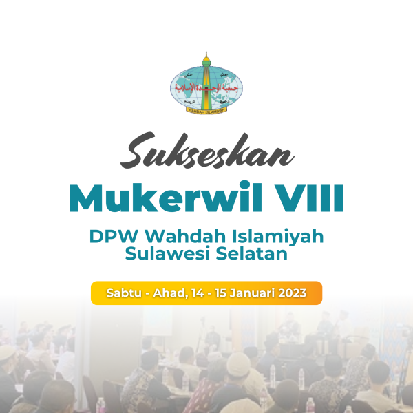 Mukerwil VIII Wahdah Islamiyah Sulawesi Selatan