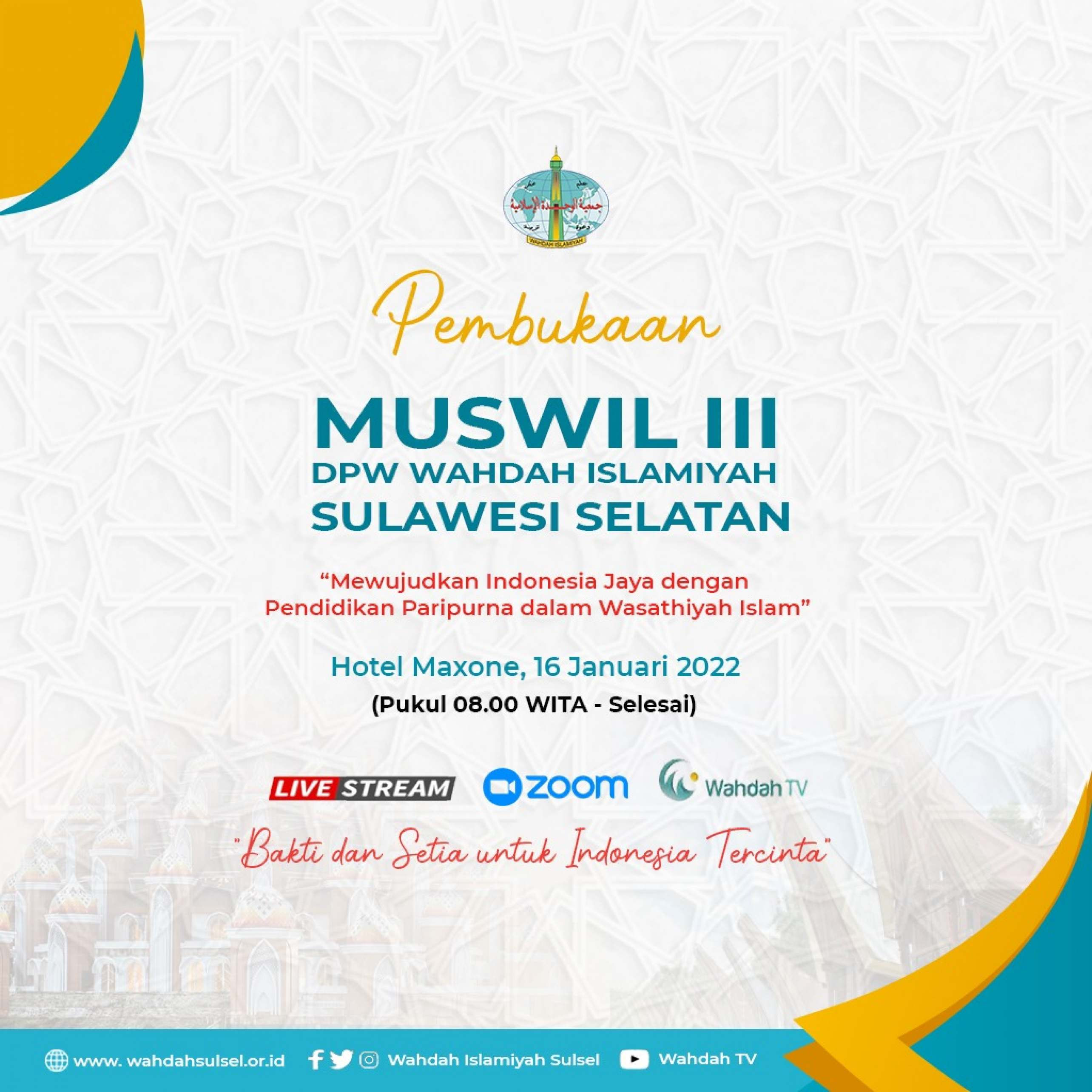 Muswil III DPW Wahdah Islamiyah Sulawesi Selatan